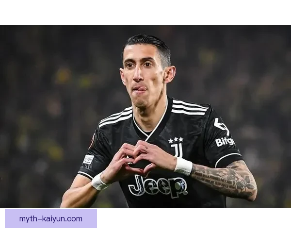 迪马利亚助攻达到新高，传中精准无比表现亮眼，备受关注