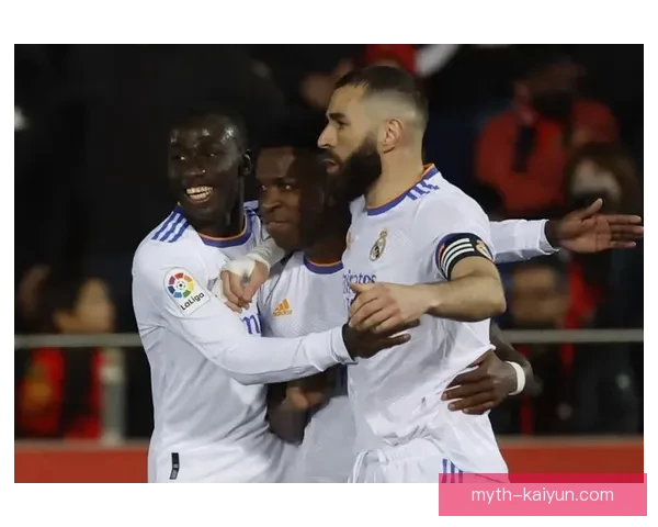 卡瓦哈尔与维尼修斯配合持续提升，助力球队攻势更加流畅