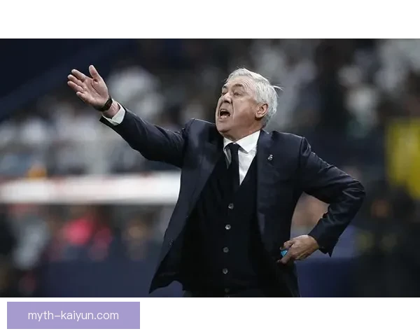 安切洛蒂战术细节分析：如何提升球队竞争力与表现稳定性